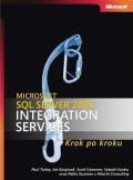 Microsoft SQL Server 2005 Integration Services Krok po kroku