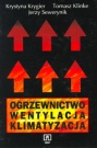 Ogrzewnictwo, wentylacja, klimatyzacja