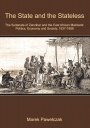 The State and the Stateless. The Sultanate of Zanzibar and the East African Mainland: Politics, Economy and Society, 1837-1888