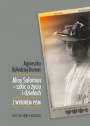 Alice Salomon – szkic o życiu i dziełach. Z wyborem pism