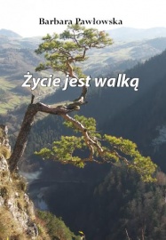 Życie jest walką