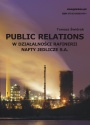 Public relations w działalności Rafinerii Nafty Jedlicze S.A.