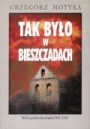 Tak było w Bieszczadach