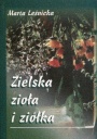 Zielska zioła i ziółka