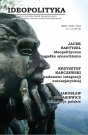 IDEOPOLITYKA. nr 1 Biuletyn Ośrodka Badań Ideopolitycznych przy Europejskim Centrum Analiz Geopolitycznych