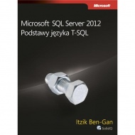 Microsoft SQL Server 2012 Podstawy języka T-SQL