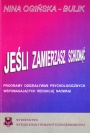 Jeśli zamierzasz schudnąć. Programy oddziaływań psychologicznych wspomagających redukcję nadwagi