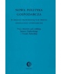 Nowa polityka gospodarcza w krajach przechodzących proces liberalizacji gospodarczej