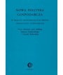 Nowa polityka gospodarcza w krajach przechodzących proces liberalizacji gospodarczej