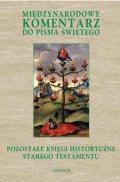 Międzynarodowy komentarz do Pisma Świętego. Tom IV: Pozostałe księgi historyczne Starego Testamentu