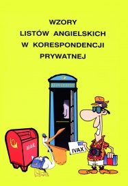 Wzory listów angielskich w korespondencji prywatnej