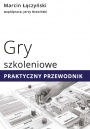 Gry szkoleniowe. Praktyczny przewodnik