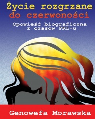 Życie rozgrzane do czerwoności