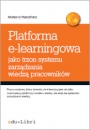 Platforma e-learningowa jako trzon systemu zarządzania wiedzą pracowników