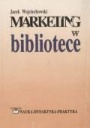 Marketing w bibliotece