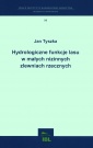 Hydrologiczne funkcje lasu w małych nizinnych zlewniach rzecznych