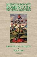 Międzynarodowy komentarz do Pisma Świętego. Tom I: Zagadnienia wstępne. Dodatek