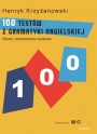 100 Testów z gramatyki angielskiej (POZIOM WG CEF: B2-C1)