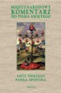 Międzynarodowy komentarz do Pisma Świętego. Tom VIII: Listy świętego Pawła Apostoła