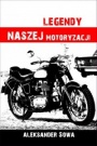 Legendy naszej motoryzacji