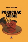 Pokochać siebie