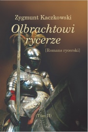 Olbrachtowi rycerze T.II