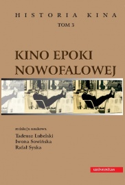 Kino epoki nowofalowej. Historia kina, tom 3 (cz.I i II)