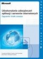 Udoskonalanie zabezpieczeń aplikacji i serwerów internetowych