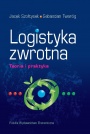 Logistyka zwrotna.Teoria i praktyka