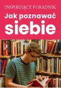 Jak poznawać siebie