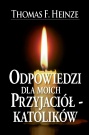 Odpowiedzi dla moich Przyjaciół - katolików