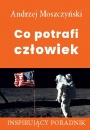 Co potrafi człowiek