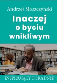 Inaczej o byciu wnikliwym