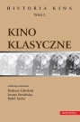 Historia Kina tom 2 Kino Klasyczne cz. I i cz. II