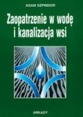 Zaopatrzenie w wodę i kanalizacja wsi