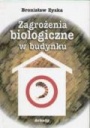 Zagrożenia biologiczne w budynku