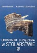 Obrabiarki i urządzenia w stolarstwie