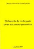 Bibliografia do studiowania spraw kaszubsko-pomorskich