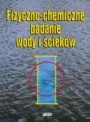 Fizyczno-chemiczne badanie wody i ścieków