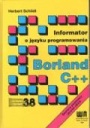 Informator o języku programowania Borland C++