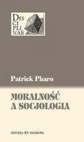 Moralność a socjologia. Sens i wartości między naturą i kulturą