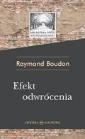 Efekt odwrócenia. Niezamierzone skutki działań społecznych
