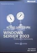 Active Directory Windows Server 2003 Przewodnik Techniczny